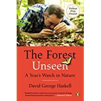 The Forest Unseen: A Years Watch in Nature